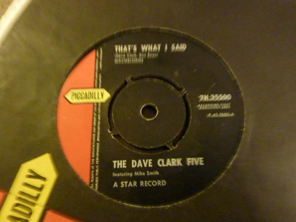 The Dave Clark Five, Mike Smith (16) - That's What I Said / I Knew It All The Time