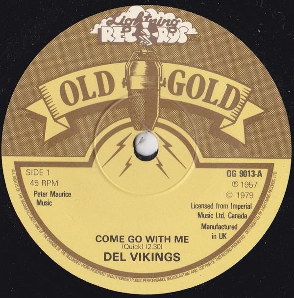 The Dell-Vikings - Come Go With Me