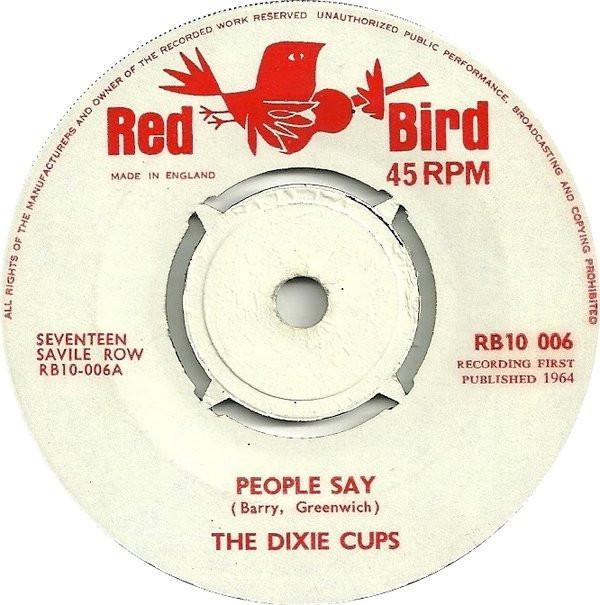 The Dixie Cups - People Say