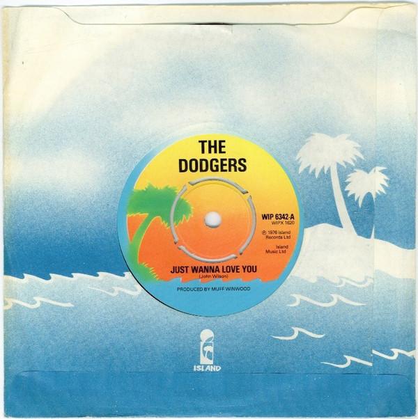 The Dodgers - Just Wanna Love You