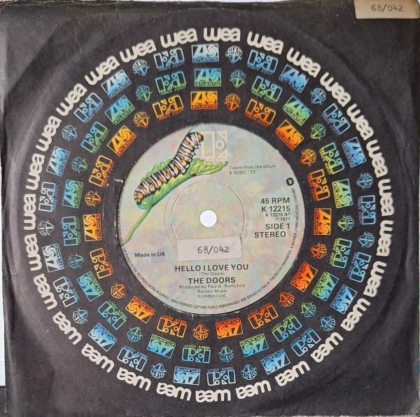 The Doors - Hello I Love You / Love Me Two Times