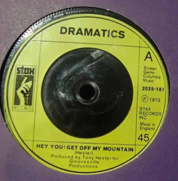 The Dramatics - Hey You! Get Off My Mountain / The Devil Is Dope
