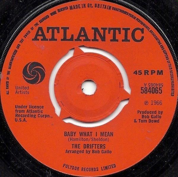 The Drifters - Baby What I Mean