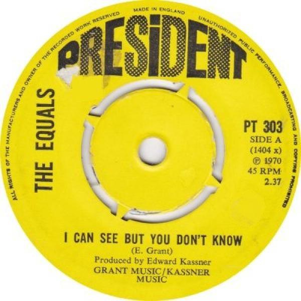 The Equals - I Can See But You Don't Know