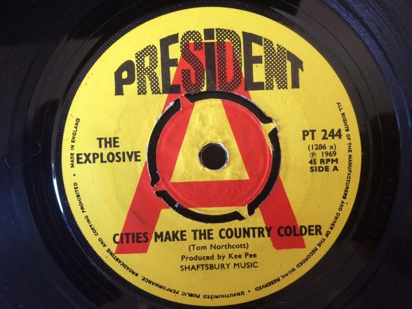 The Explosive - Cities Make The Country Colder