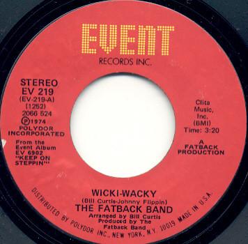 The Fatback Band - Wicki-Wacky / Can't Fight The Flame