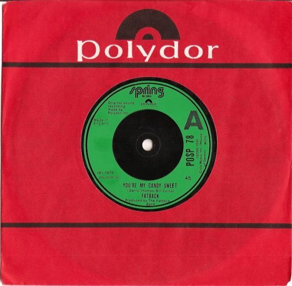 The Fatback Band - You're My Candy Sweet / King Tim III (Personality Jock)