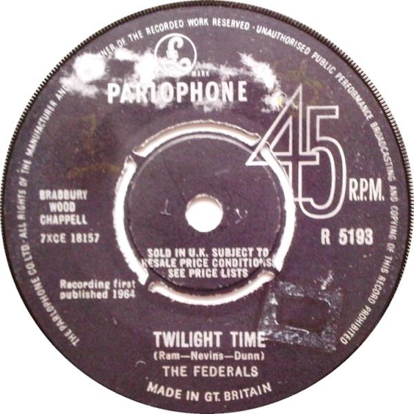 The Federals (2) - Twilight Time / Lost And Alone