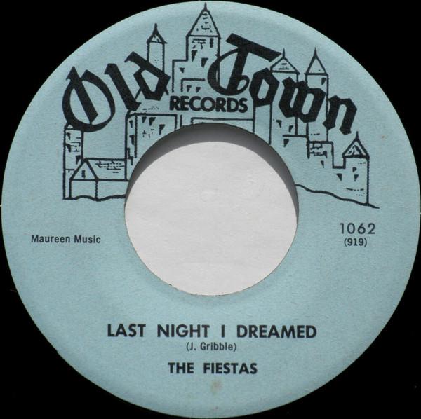 The Fiestas - Last Night I Dreamed / So Fine