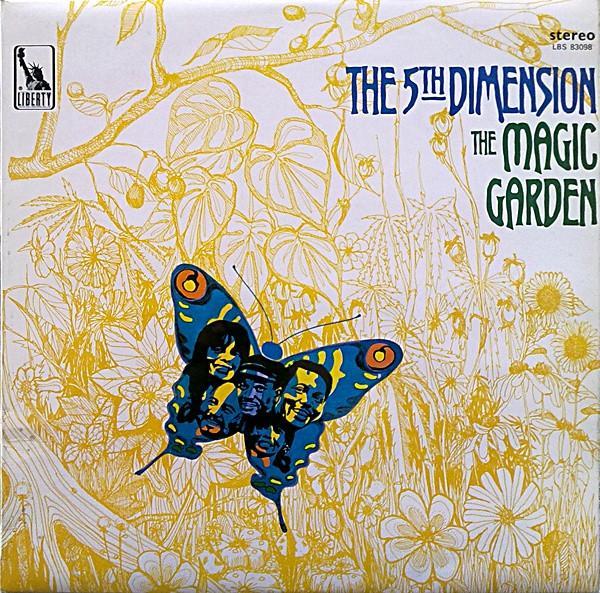 The Fifth Dimension - The Magic Garden