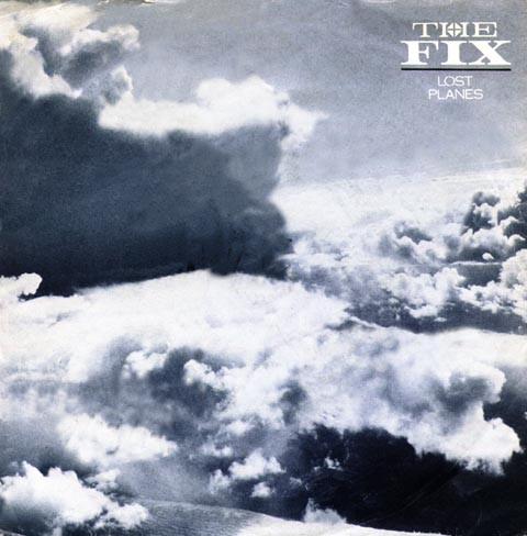 The Fixx - Lost Planes