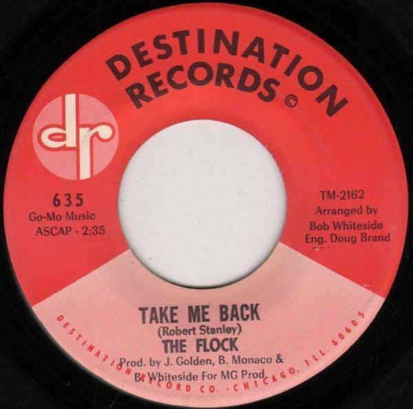 The Flock - Take Me Back / Each Day Is A Lonely Night