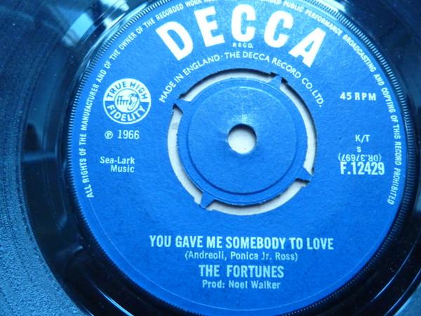The Fortunes - You Gave Me Somebody To Love