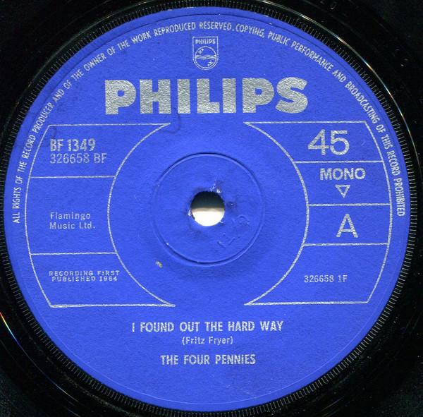 The Four Pennies - I Found Out The Hard Way