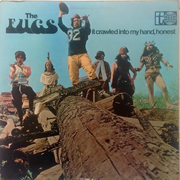 The Fugs - It Crawled Into My Hand, Honest