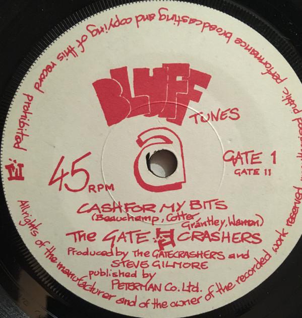 The Gatecrashers (2) - Cash For My Bits