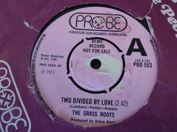 The Grass Roots - Two Divided By Love