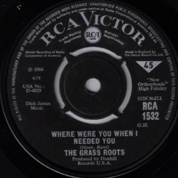 The Grass Roots - Where Were You When I Needed You / (These Are) Bad Times