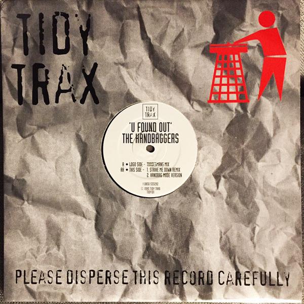 The Handbaggers - U Found Out