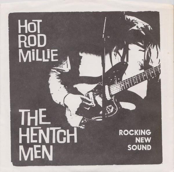 The Hentchmen - Hot Rod Millie