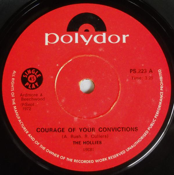 The Hollies - Courage Of Your Convictions / Indian Girl