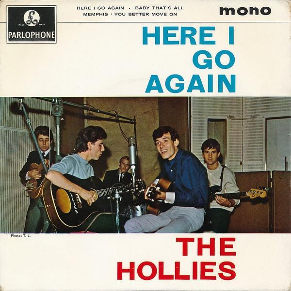 The Hollies - Here I Go Again