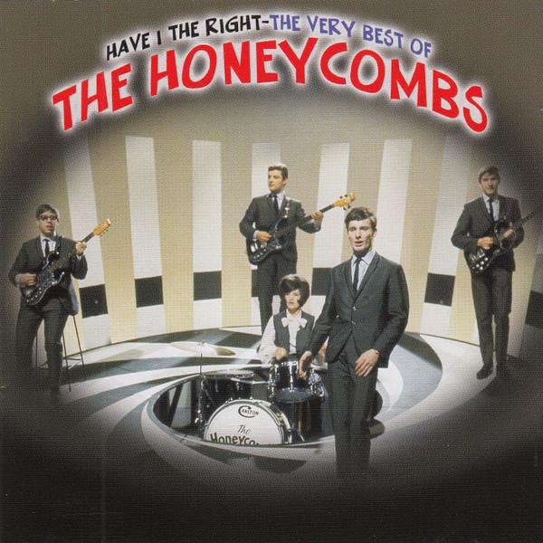 The Honeycombs - Have I The Right - The Very Best Of The Honeycombs