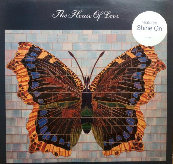 The House Of Love - The House Of Love