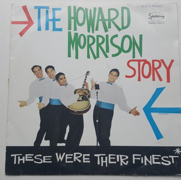 The Howard Morrison Quartet - The Howard Morrison Story (These Were Their Finest)