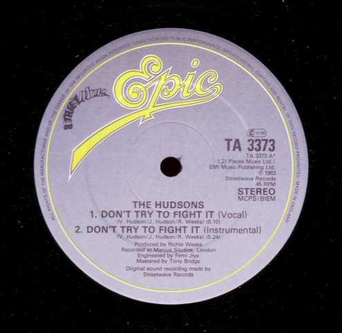 The Hudsons - Don't Try To Fight It / You Keep Me Up
