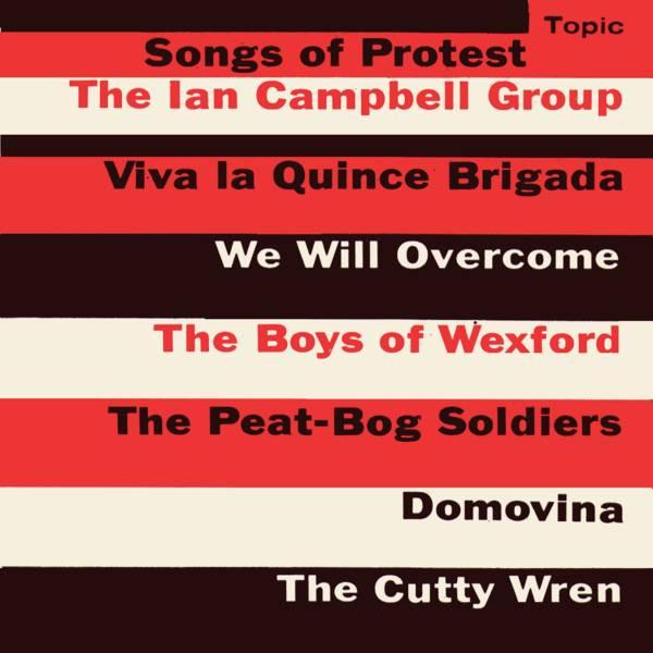 The Ian Campbell Folk Group - Songs Of Protest