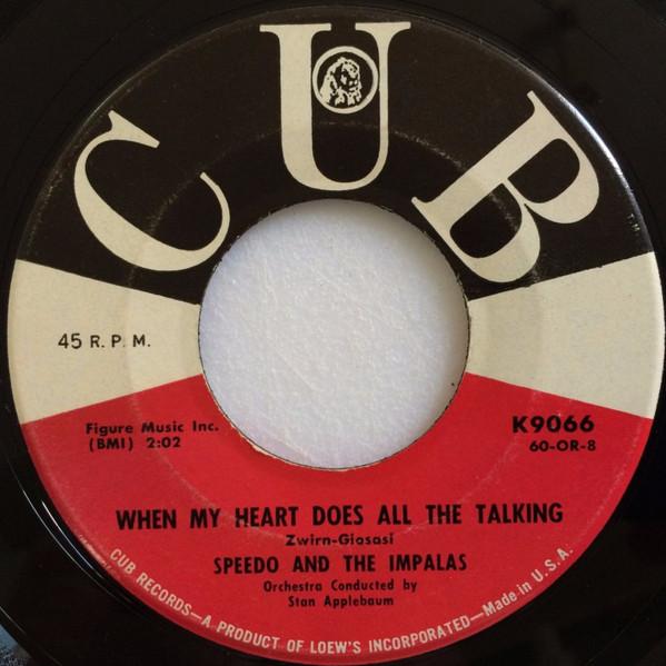 The Impalas - When My Heart Does All The Talking