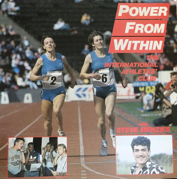 The International Athletes' Club, Steve Menzies - Power From Within