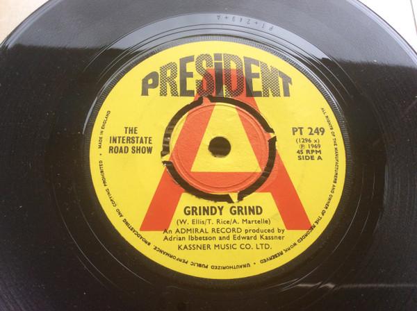 The Interstate Road Show - Grindy Grind
