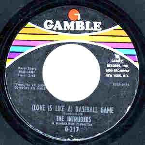 The Intruders - (Love Is Like A) Baseball Game
