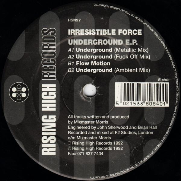 The Irresistible Force - Underground E.P.