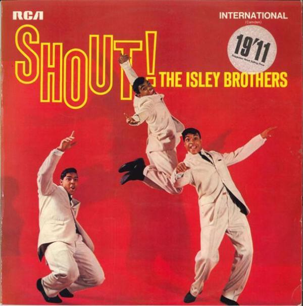 The Isley Brothers - Shout!