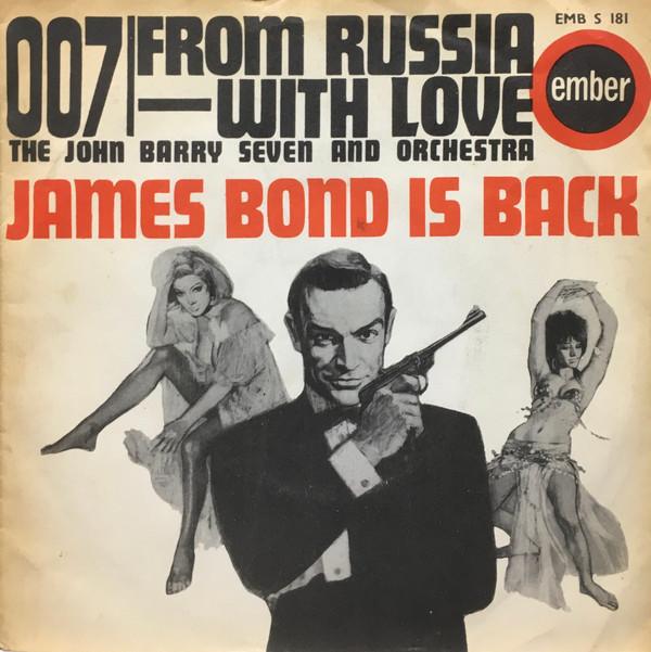The John Barry Seven And Orchestra - 007 / From Russia With Love