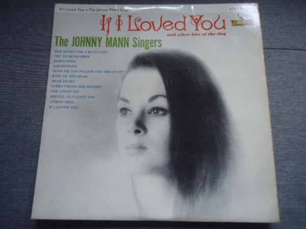 The Johnny Mann Singers - If I Loved You