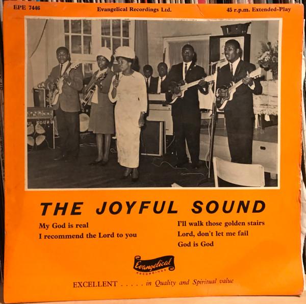 The Joyful Sound (5) - My God Is Real