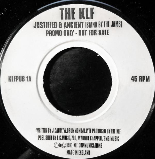 The KLF - Justified & Ancient / America: What Time Is Love?