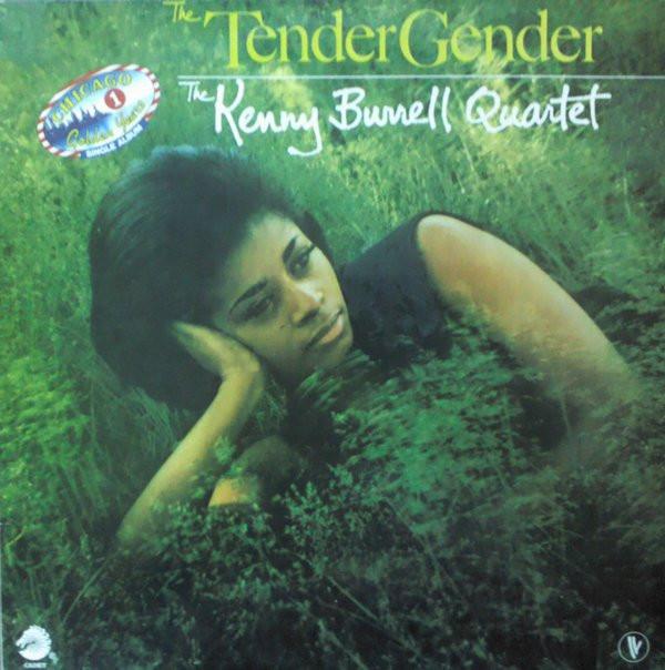 The Kenny Burrell Quartet - The Tender Gender