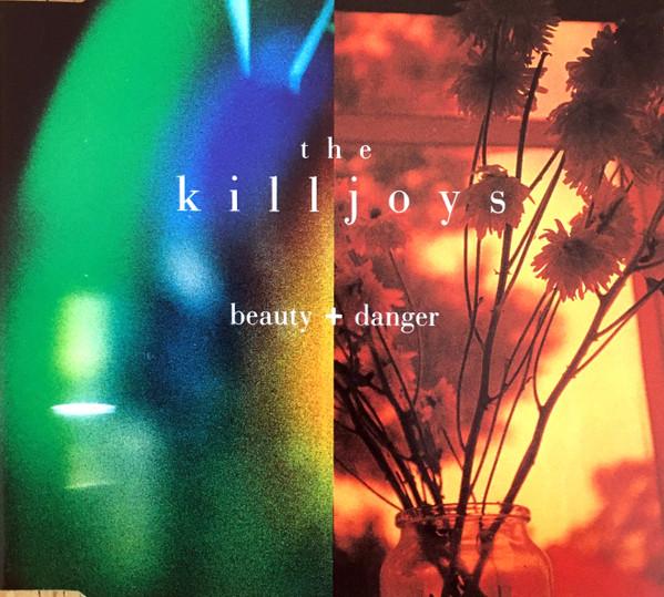 The Killjoys (4) - Beauty And Danger