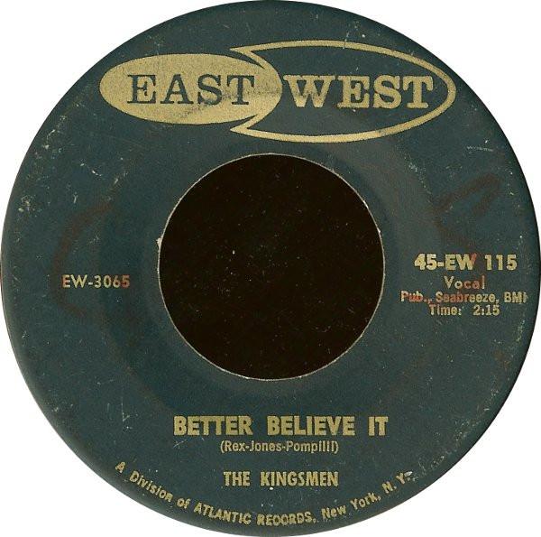 The Kingsmen (2) - Better Believe It / Week End