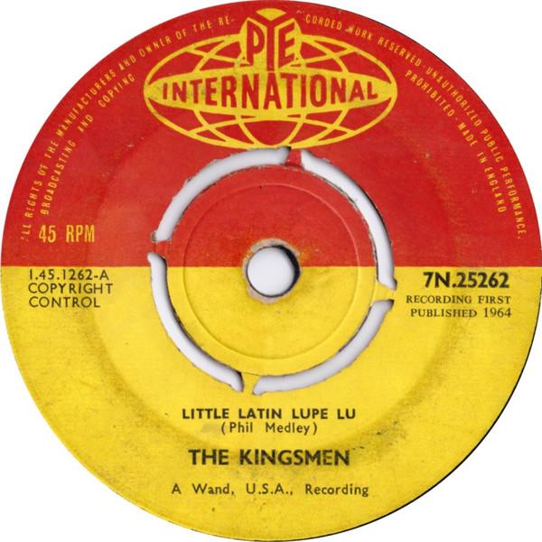 The Kingsmen - Little Latin Lupe Lu / David's Mood