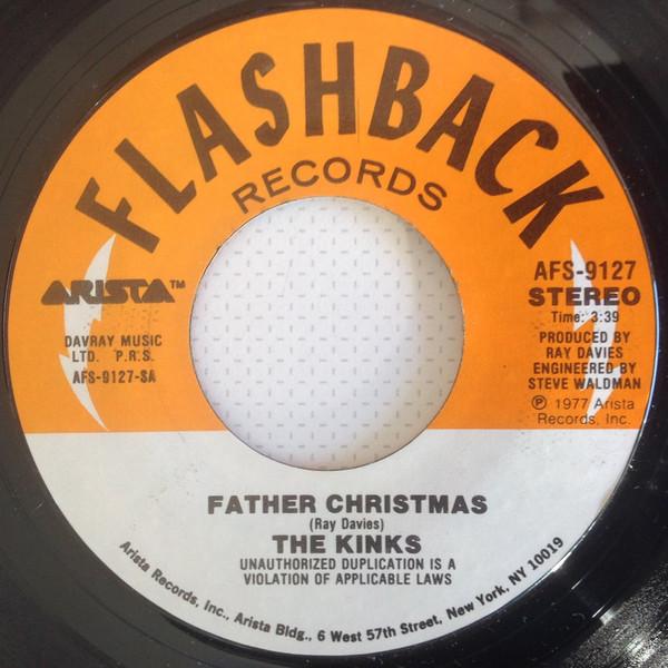 The Kinks - Father Christmas / (Wish I Could Fly Like) Superman