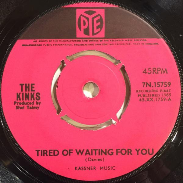 The Kinks - Tired Of Waiting For You