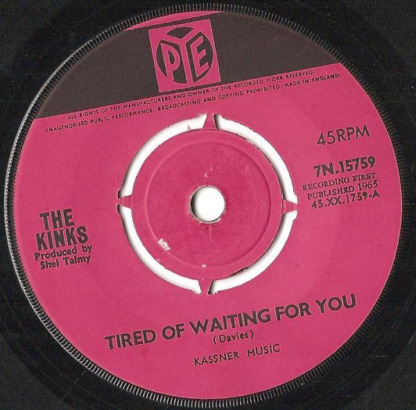 The Kinks - Tired Of Waiting For You