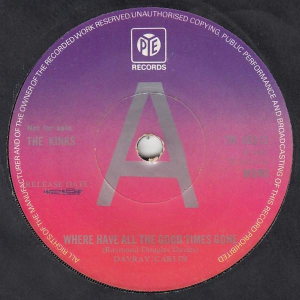 The Kinks - Where Have All The Good Times Gone