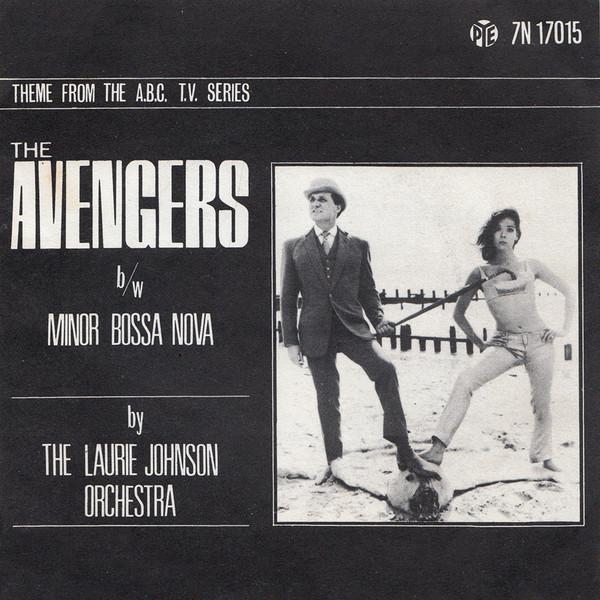 The Laurie Johnson Orchestra - The Avengers / Minor Bossa Nova